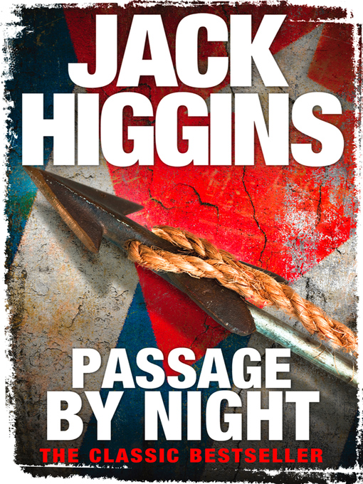Title details for Passage by Night by Jack Higgins - Available